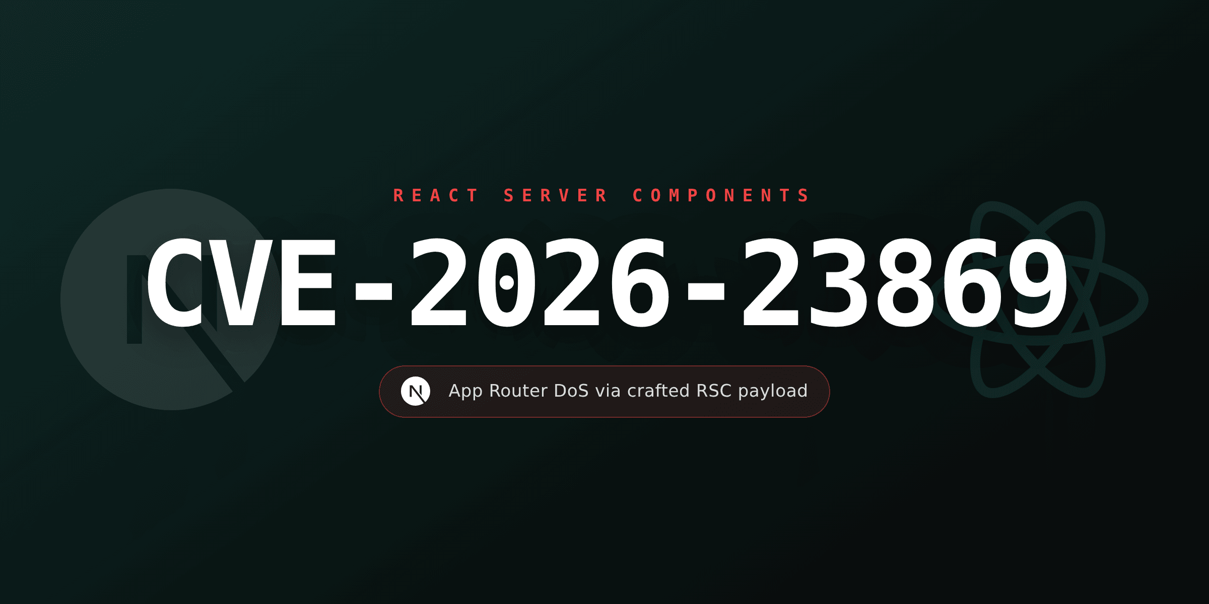 CVE-2026-23869: a developer's guide to the Next.js RSC DoS